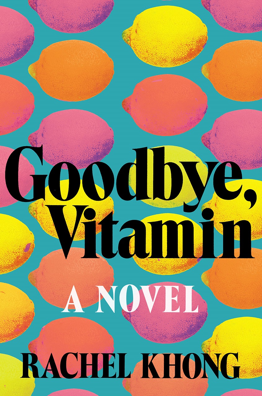 Goodbye_Vitamin_by_Rachel_Khong_book_jacket_design_cover_smaller