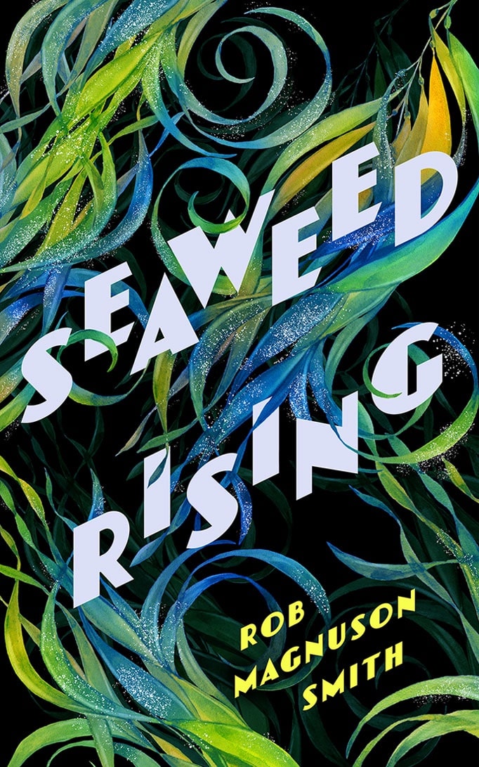 Seaweed-Rising