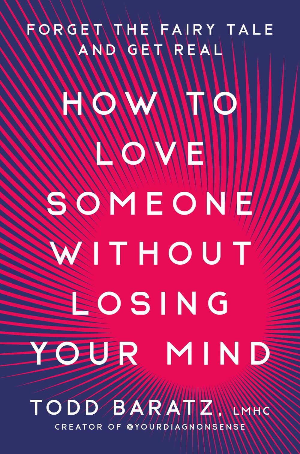 How-To-Love-Someone-Without-Losing-Your-Mind