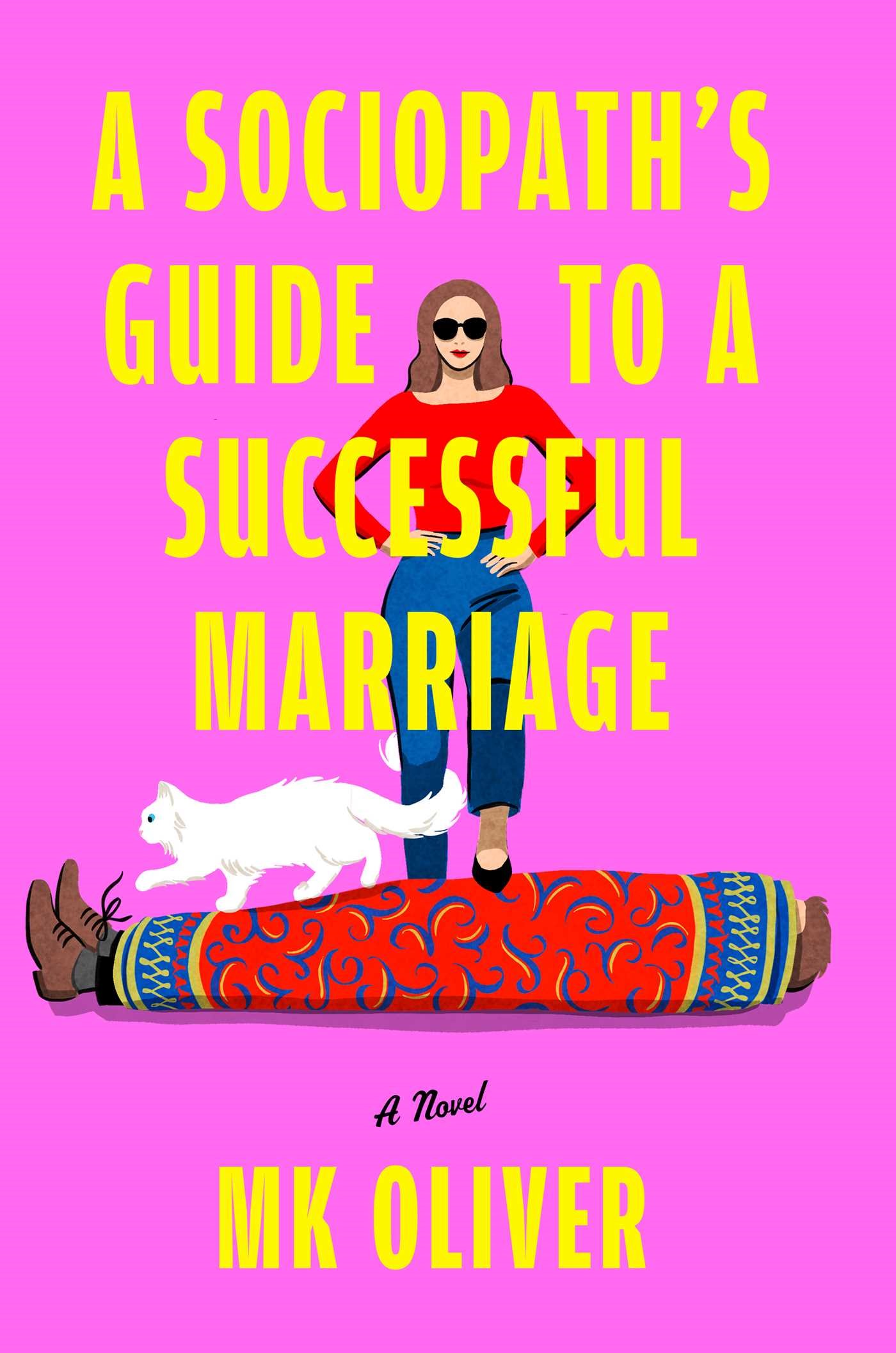 a-sociopaths-guide-to-a-successful-marriage