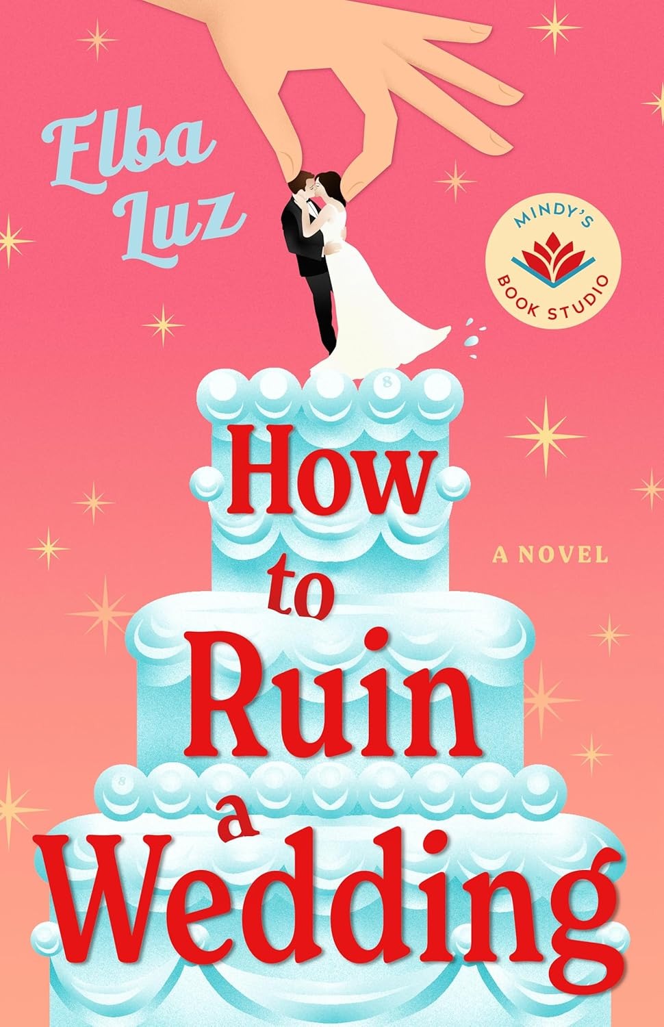 How to Ruin a Wedding