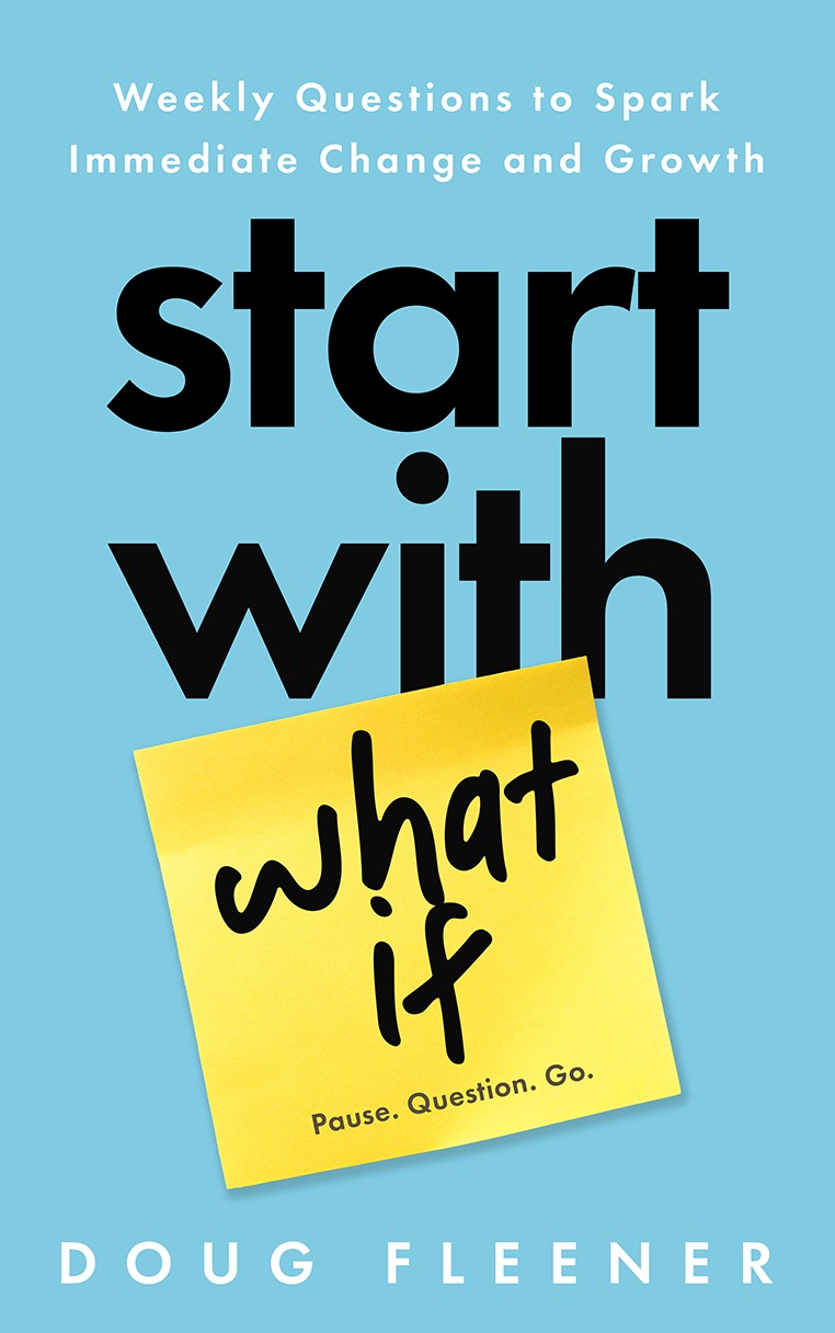 Start With What If