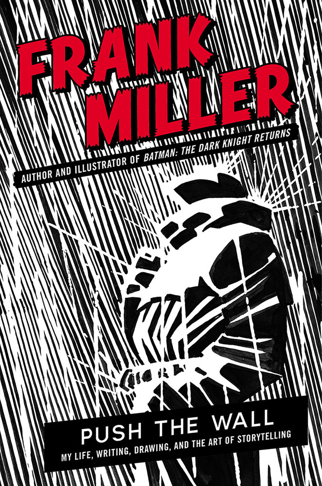 push-the-wall-frank-miller