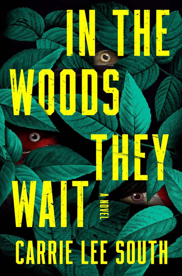 in-the-woods-they-wait